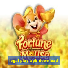 legal play apk download